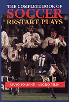 The Complete Book of Soccer Restart Plays