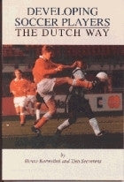 Developing Soccer Players the Dutch Way - Book