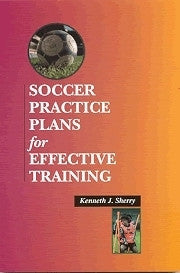 Soccer Practice Plans for Effective Training