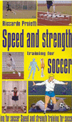 Speed and Strength Training for Soccer