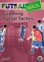 Futsal Made in Brazil - Coaching Futsal Tactics DVD