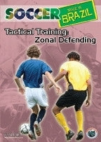 Soccer Made in Brazil - Zonal Defending