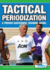 TACTICAL PERIODIZATION - A PROVEN SUCCESSFUL TRAINING MODEL